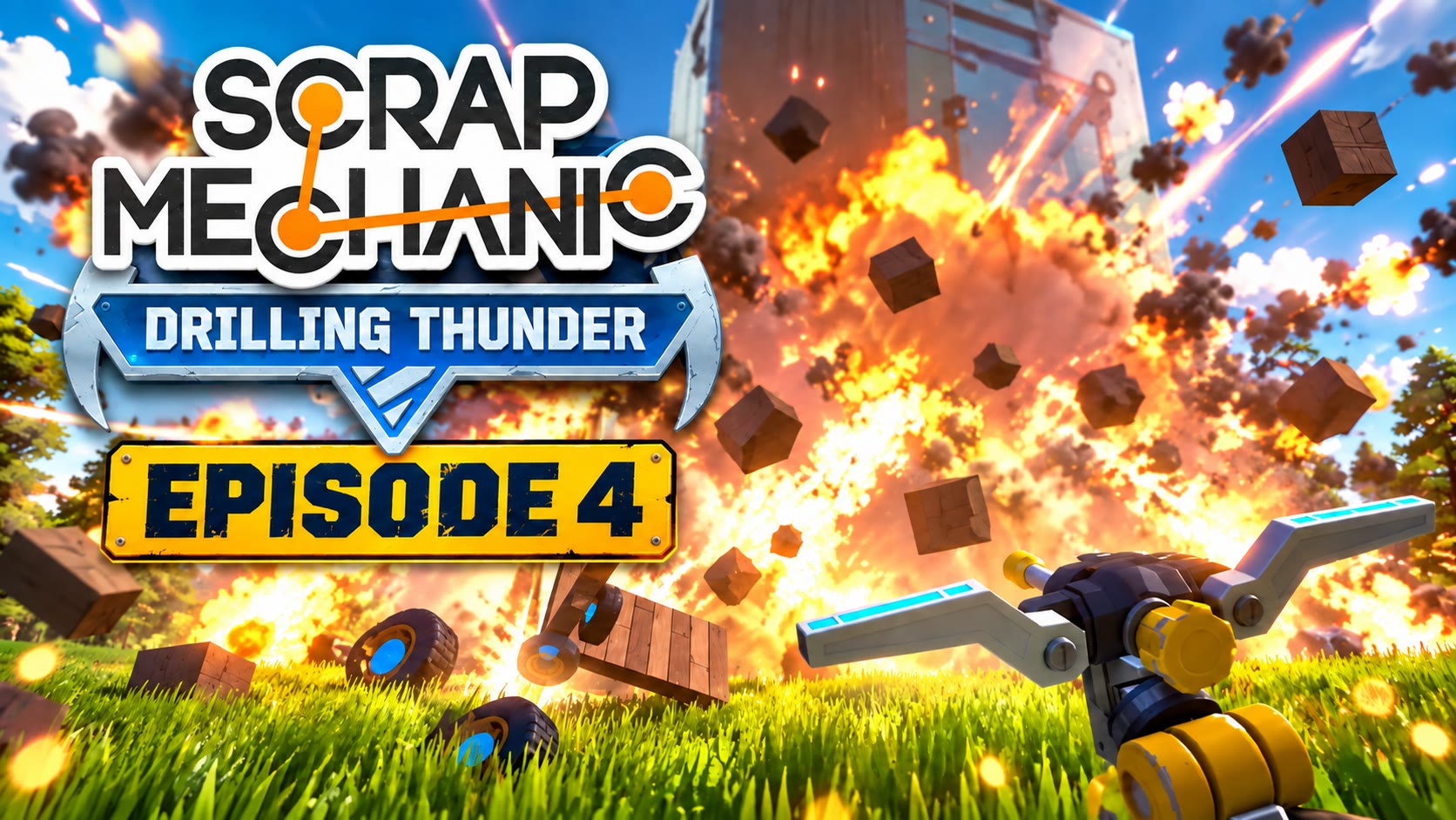 Scrap Mechanic: Drilling Thunder - The Tower Explodes ! | Episode 4